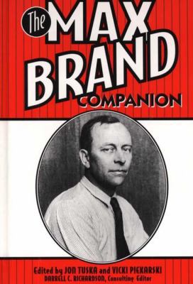 The Max Brand Companion 0313297509 Book Cover