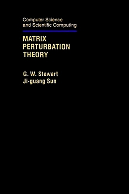 Matrix Perturbation Theory 0126702306 Book Cover