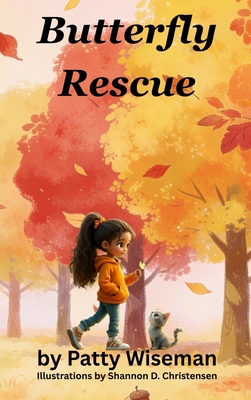 Butterfly Rescue B0GWVYJJT8 Book Cover