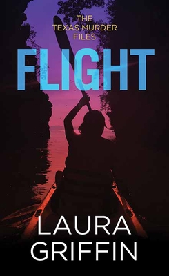 Flight: The Texas Murder Files [Large Print] 1638083029 Book Cover