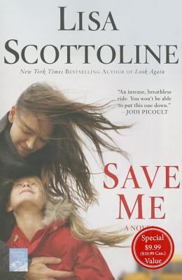 Save Me: A Novel 1250059887 Book Cover