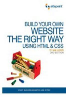 Build Your Own Website the Right Way Using HTML... 0987090887 Book Cover