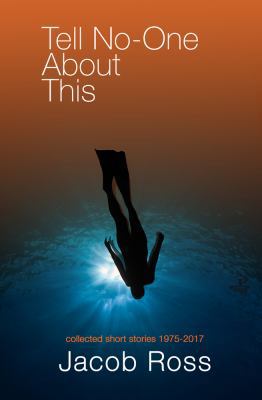 Tell No-One about This 1845233522 Book Cover