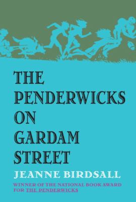 The Penderwicks on Gardam Street 0375840907 Book Cover