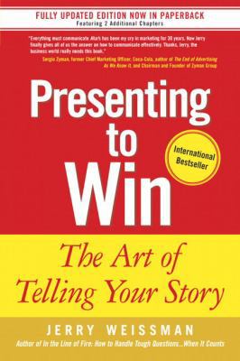 Presenting to Win: The Art of Telling Your Story 0131875108 Book Cover