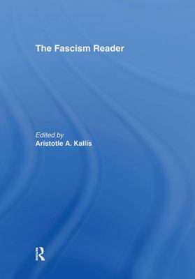The Fascism Reader 0415243580 Book Cover