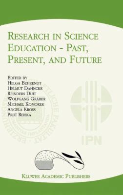 Research in Science Education -- Past, Present,... 9048156319 Book Cover