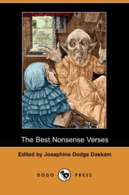 The Best Nonsense Verses (Dodo Press) 1406547492 Book Cover