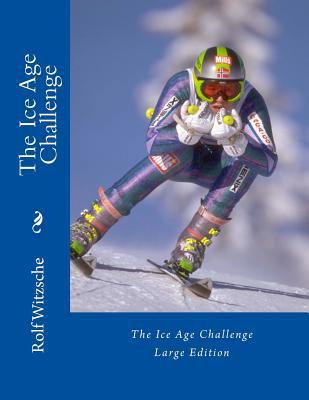 The Ice Age Challenge (large) 1535299703 Book Cover