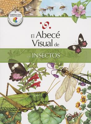 El Abece Visual de los Insectos = The Illustrat... [Spanish] 8499070027 Book Cover