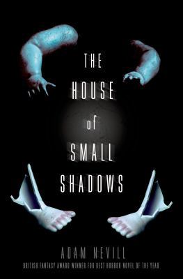 The House of Small Shadows 1250041279 Book Cover