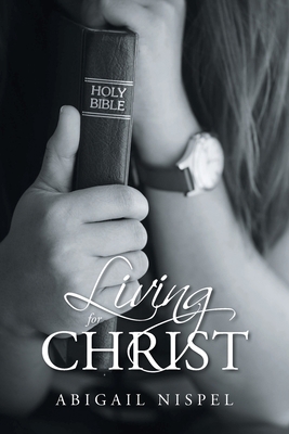 Living for Christ B0BT8G6GKS Book Cover