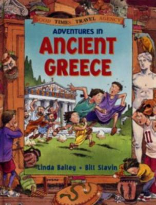 Good Times Travel Agency: Ancient Greece (Good ... 0713663391 Book Cover