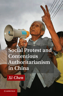 Social Protest and Contentious Authoritarianism... 1107429366 Book Cover