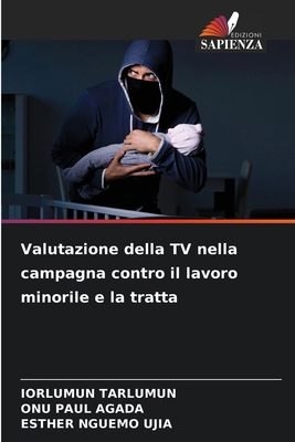 Valutazione della TV nella campagna contro il l... [Italian] 6208397383 Book Cover