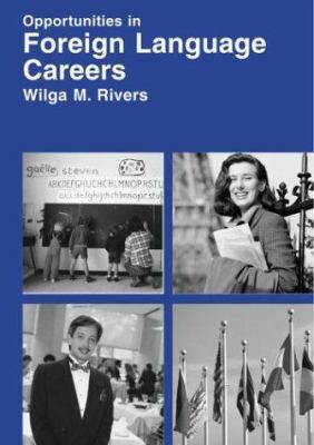 Opportunities in Foreign Language Careers 0844264717 Book Cover