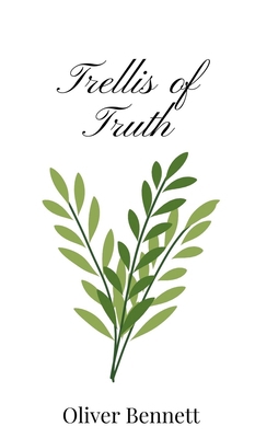 Trellis of Truth 1805666010 Book Cover