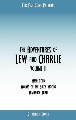 The Adventures of Lew and Charlie (Volume II) 0936622342 Book Cover