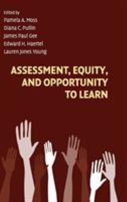 Assessment, Equity, and Opportunity to Learn 0521880459 Book Cover