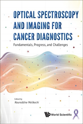 Optical Spectroscopy and Imaging for Cancer Dia... 9811258953 Book Cover