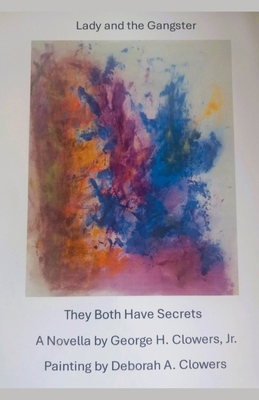 Lady and the Gangster B0F4MFW9N1 Book Cover