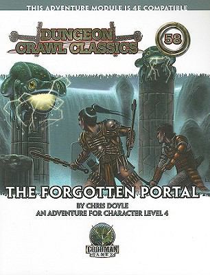 Dungeon Crawl Classics 58*OP: The Forgotten Portal 0981666310 Book Cover