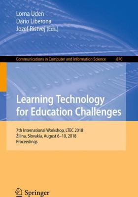 Learning Technology for Education Challenges: 7... 3319955217 Book Cover