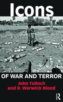 Icons of War and Terror: Media Images in an Age... 0415698057 Book Cover