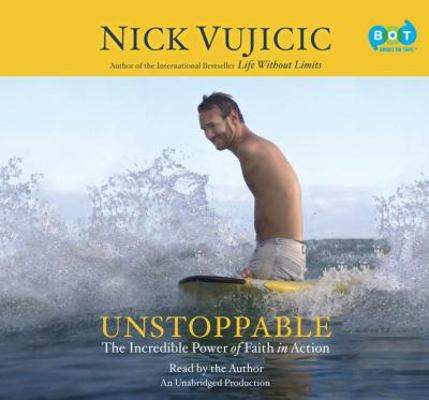 Unstoppable: The Incredible Power of Faith in A... 0449012816 Book Cover