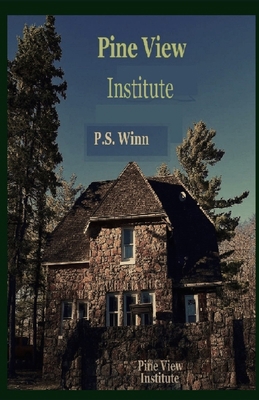 Pine View Institute B0B8BPKMF6 Book Cover