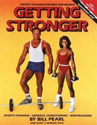 Getting Stronger: Weight Training for Men and W... 0679732691 Book Cover