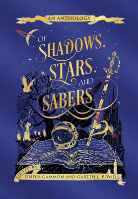 Of Shadows, Stars, and Sabers: An Anthology B0DQ9P2SB4 Book Cover