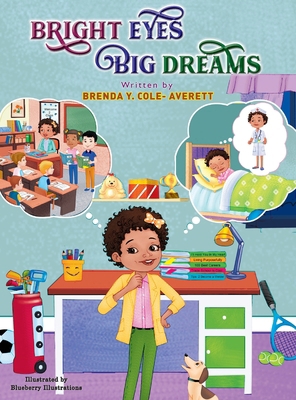 Bright Eyes Big Dreams B0DLKFY28V Book Cover