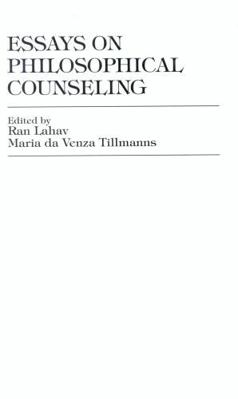 Essays on Philosophical Counseling 0819199737 Book Cover