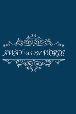 Away With Words B0GQQ6LQ84 Book Cover