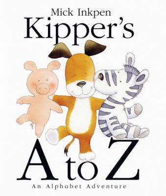 Kipper's A to Z: An Alphabet Adventure B00A2KIDDY Book Cover