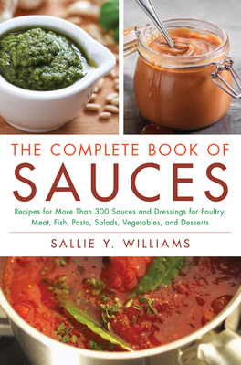 The Complete Book of Sauces B09L75N6NN Book Cover