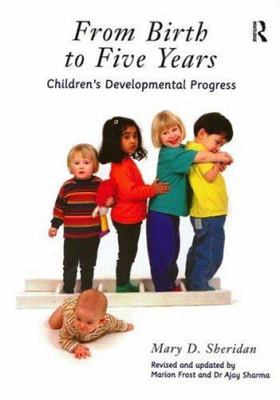 From Birth to Five Years: Children's Developmen... 0415164583 Book Cover