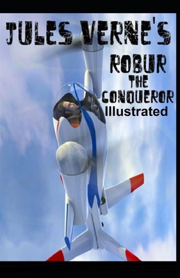 Paperback Robur the Conqueror Illustrated Book