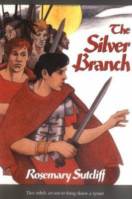 The Silver Branch B001799TZU Book Cover