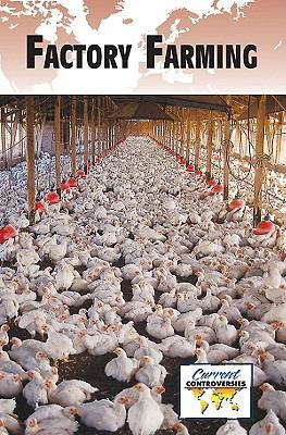 Factory Farming 0737749105 Book Cover