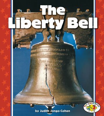 The Liberty Bell 0822538032 Book Cover
