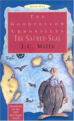 The Goodfellow Chronicles, Book One: The Sacred... 1552633284 Book Cover