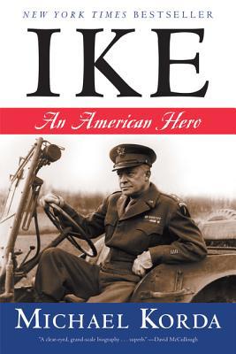 Ike: An American Hero B0047EGE96 Book Cover