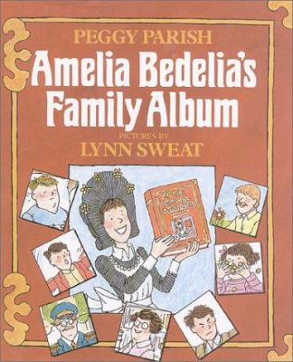 Amelia Bedelia's Family Album 0688076777 Book Cover