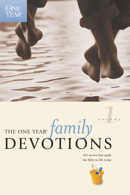 The One Year Family Devotions Volume 1 0842325417 Book Cover