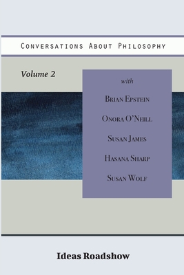 Conversations About Philosophy, Volume 2 1771701633 Book Cover