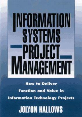 Information Systems Project Management: How to ... 0814403689 Book Cover
