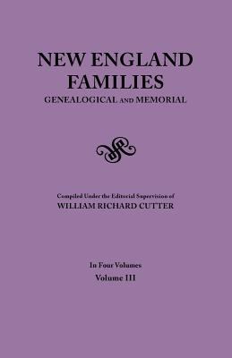 New England Families. Genealogical and Memorial... 0806355700 Book Cover