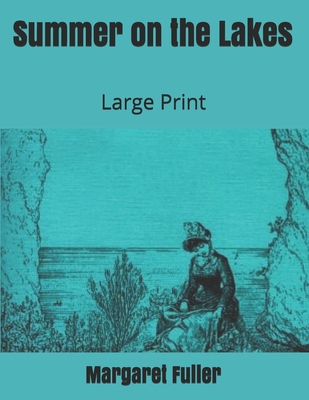 Summer on the Lakes: Large Print 1697575773 Book Cover